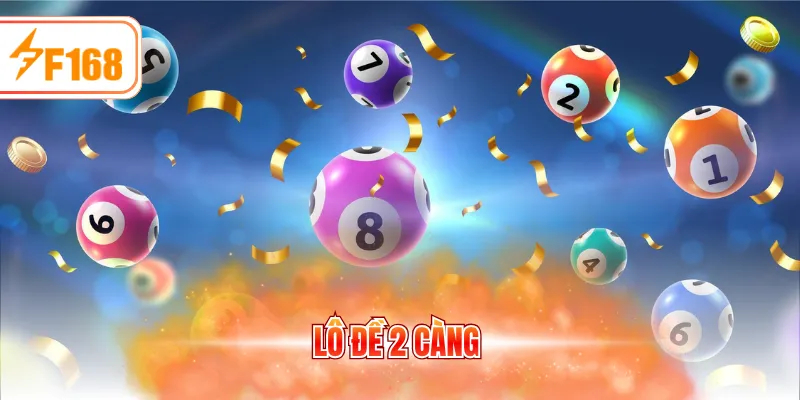 Lô đề 2 càng