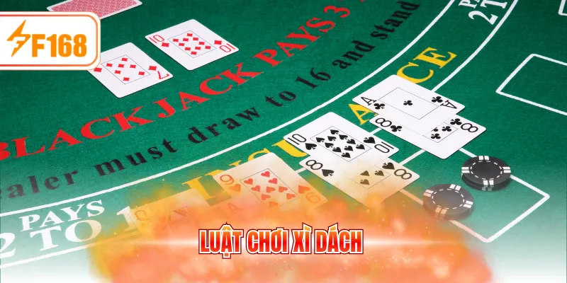 Luật chơi xì dách